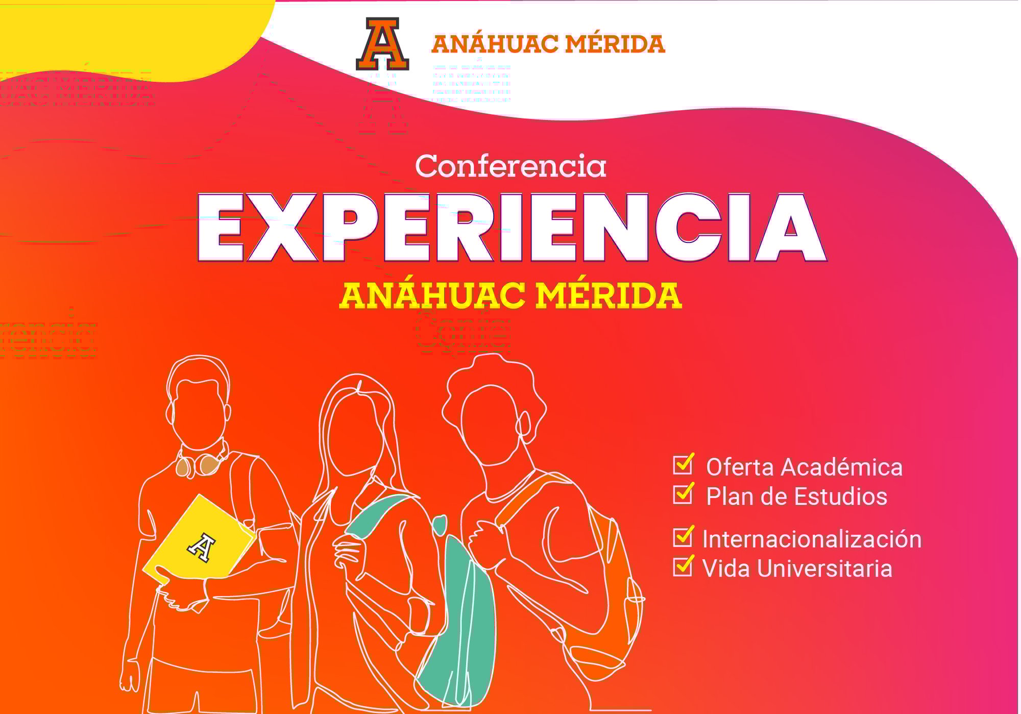 Experiencia Anáhuac Mérida
