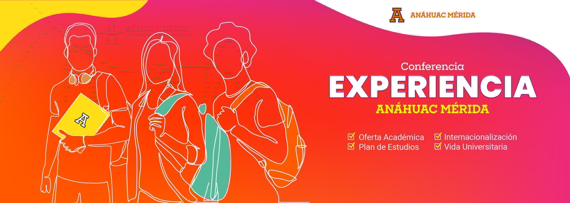 Experiencia Anáhuac Mérida