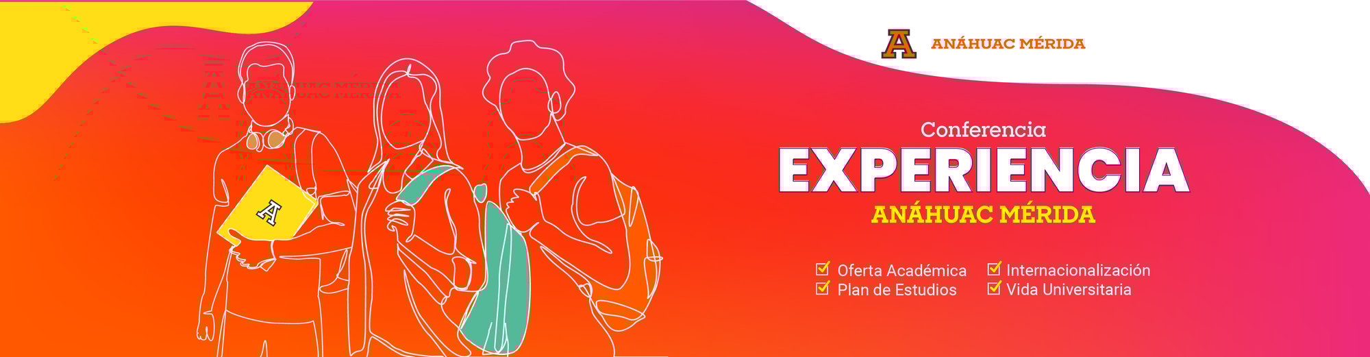 Experiencia Anáhuac Mérida