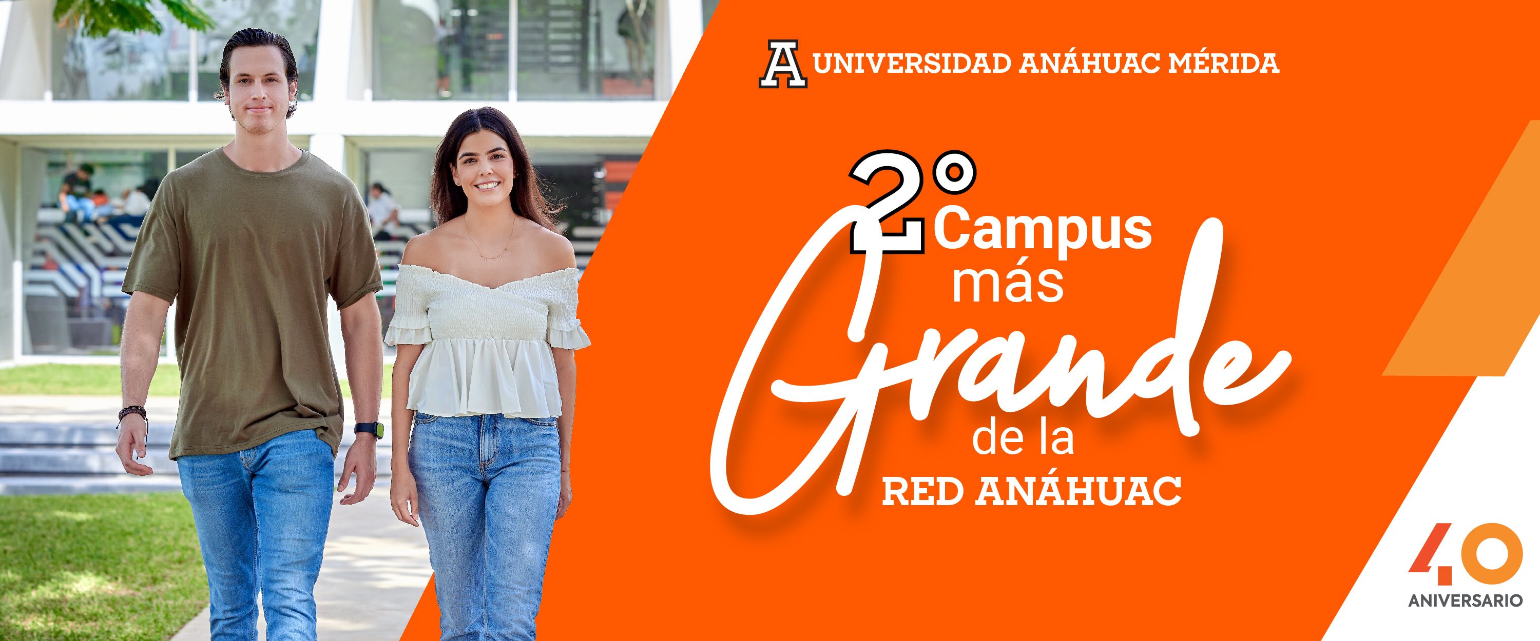 2do Campus más grande de la Red Anáhuac