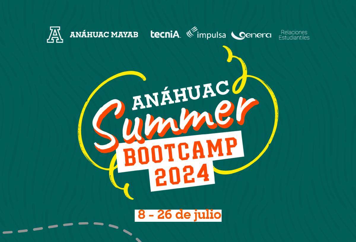 Anáhuac Summer Bootcamp 2024