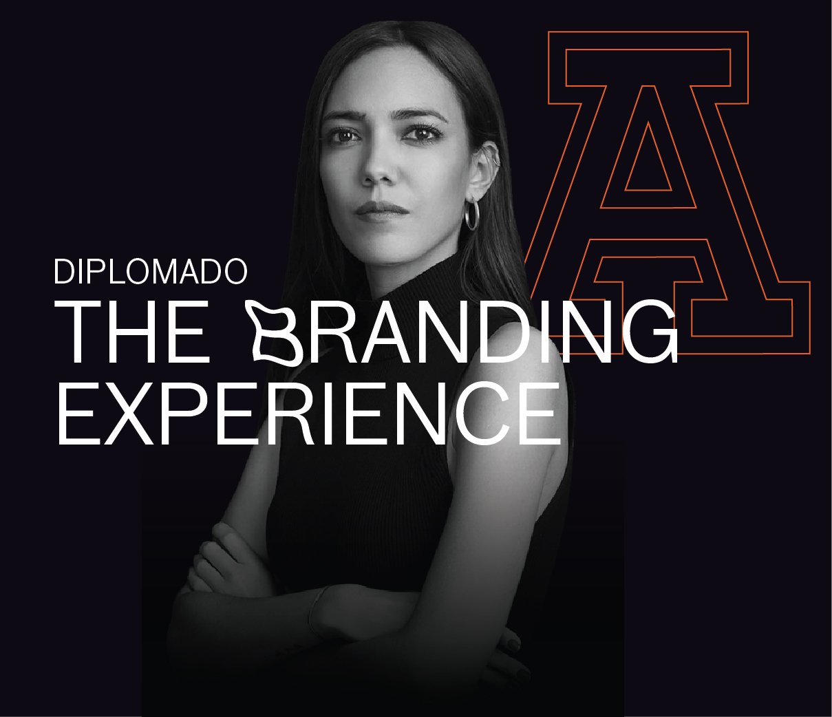 Diplomado The Branding Experience: Crea una marca memorable