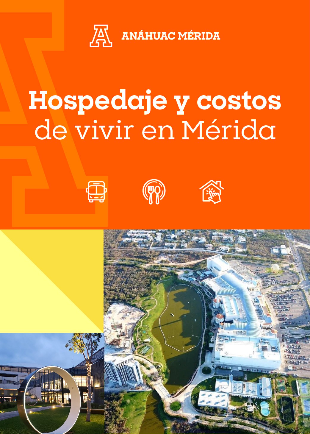 Hospedaje y costos de vivir en Mérida